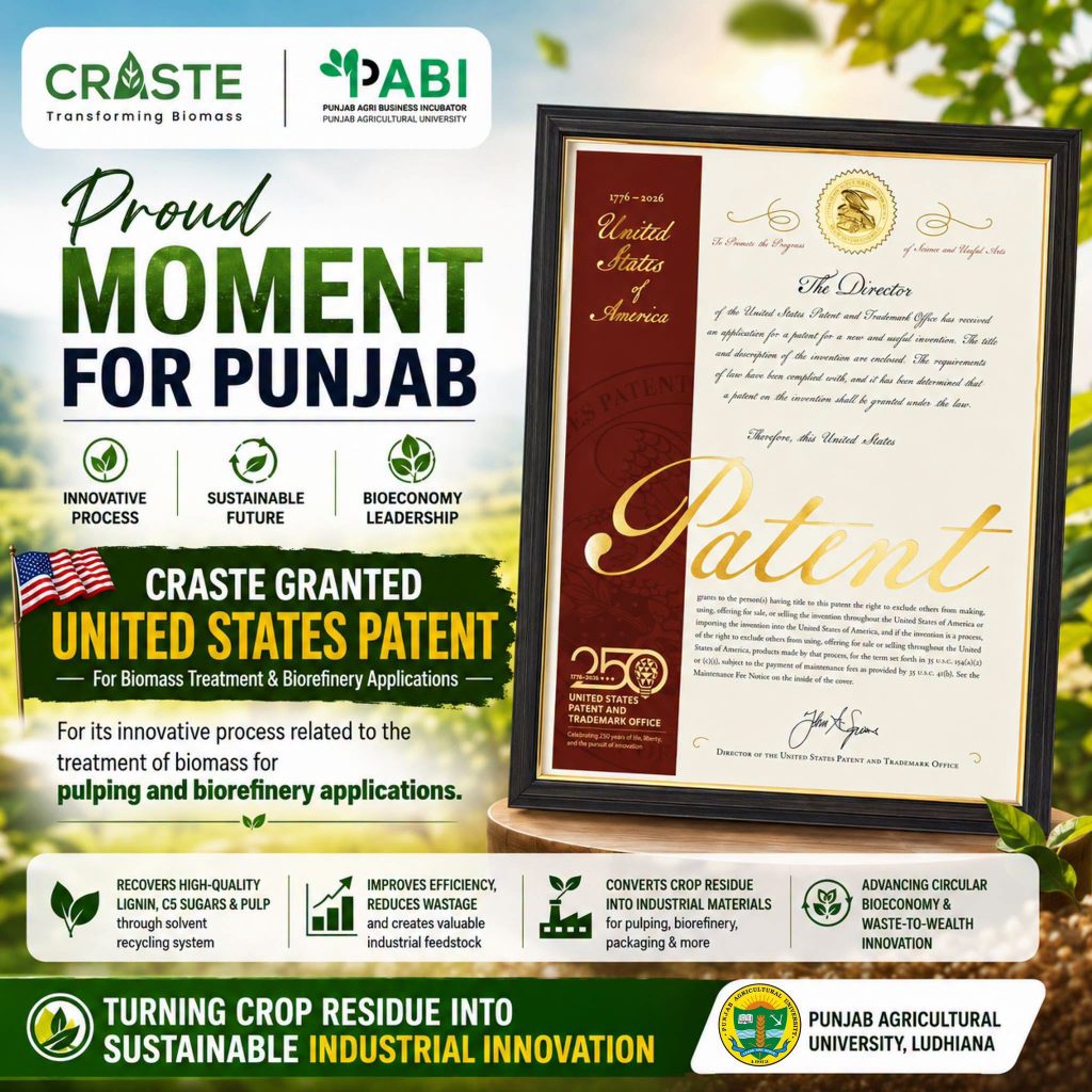 ਪੀ.ਏ.ਯੂ. ਤੋਂ ਸਿਖਲਾਈ ਲੈਣ ਵਾਲੇ ਖੇਤੀ ਉੱਦਮੀ ਨੂੰ ਅਮਰੀਕਾ ਦਾ ਪੇਟੈਂਟ ਹਾਸਲ ਹੋਇਆ